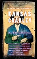 Kansas Charley: The Boy Murderer