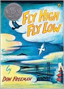 Fly High, Fly Low (50th Anniversary ed.)