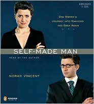 Self-Made Man: One Woman's Journey into Manhood and Back Again