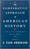 The Comparative Approach to American History
