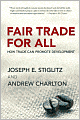 Fair Trade for All: How Trade Can Promote Development