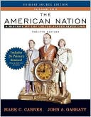 The American Nation: A History of the United States Since 1865, Volume II, Primary Source Edition (with Study Card)