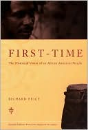 First-Time: The Historical Vision of an African American People