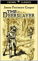 The Deerslayer (Unabridged Edition)