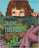 In One Tidepool: Crabs, Snails and Salty Tails