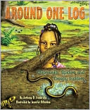 Around One Log: Chipmunks, Spiders, and Creepy Insiders