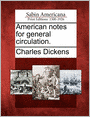 American notes for general circulation.