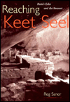 Reaching Keet Seel: Ruin's Echo and the Anasazi