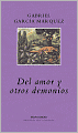 Del amor y otros demonios (Of Love and Other Demons)
