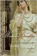 Wisdom's Daughter: A Novel of Solomon and Sheba