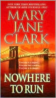 Nowhere to Run (KEY News Series #6)