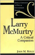 Larry McMurtry: A Critical Companion