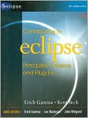 Contributing to Eclipse: Principles, Patterns, and Plug-Ins (The Eclipse Series)