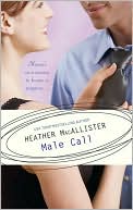 Male Call (Harlequin Temptation #928)