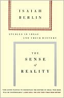 The Sense of Reality: Studies in Ideas and Their History