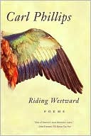 Riding Westward: Poems