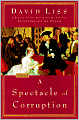 A Spectacle of Corruption (Benjamin Weaver Series #2)