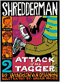 Attack of the Tagger (Shredderman Series #2)