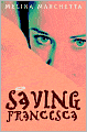 Saving Francesca