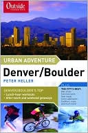 Outside Magazine's Urban Adventure Denver/Boulder