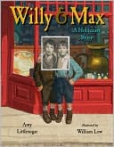 Willy and Max: A Holocaust Story