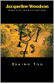 Behind You