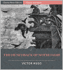 The Hunchback of Notre Dame (De Paris) (Illustrated)