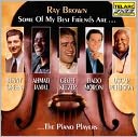 Some of My Best Friends Are...The Piano Players