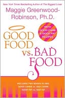 Good Food vs. Bad Food