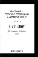 Handbooks in Operations Research and Management Science: Simulation