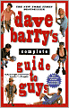 Dave Barry's Complete Guide to Guys