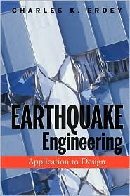 Earthquake Engineering: Application to Design 