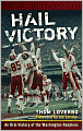Hail Victory: An Oral History of the Washington Redskins