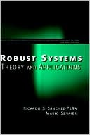 Robust Systems Theory and Applications