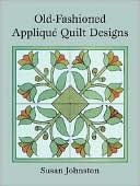 Old-Fashioned Applique Quilt Designs