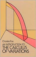 download An Introduction to the Calculus of Variations book