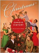 Christmas: A Candid History