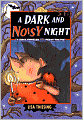 Dark and Noisy Night