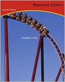 Beginning Algebra (with CD-ROM, BCA Tutorial, and Infotrac)
