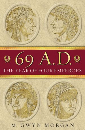 69 AD:The Year of Four Emperors