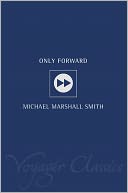 Voyager Classics - Only Forward