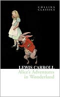 Collins Classics - Alice's Adventures in Wonderland
