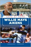 download Willie Mays Aikens : Safe at Home book