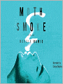 Moth Smoke: A Novel