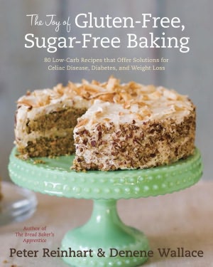 Easy english book download free The Joy of Gluten-Free, Sugar-Free Baking: 80 Low-Carb Recipes that Offer Solutions for Celiac Disease, Diabetes, and Weight Loss
