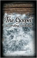 The Gospel According to Noah