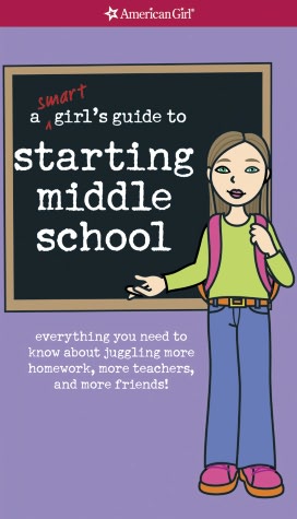 A Smart Girl's Guide to Starting Middle School: Everything You Need to Know about Juggling More Homework, More Teachers, and More Friends! (PagePerfect NOOK Book)