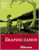 The Graphic Canon, Vol. 3: From Heart of Darkness to Hemingway to Infinite Jest