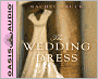 The Wedding Dress