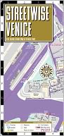 Streetwise Venice Map - Laminated City Street Map of Venice, Italy - Folding pocket size travel map with water bus map / Edition 2012